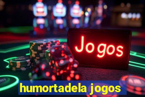 humortadela jogos